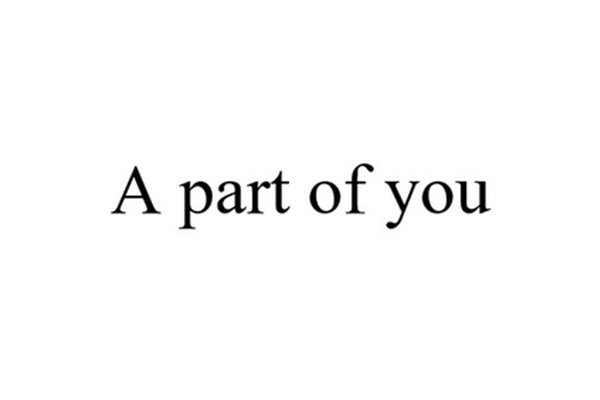 A part of you