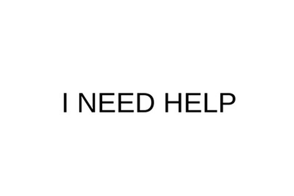 i NEED HELP
